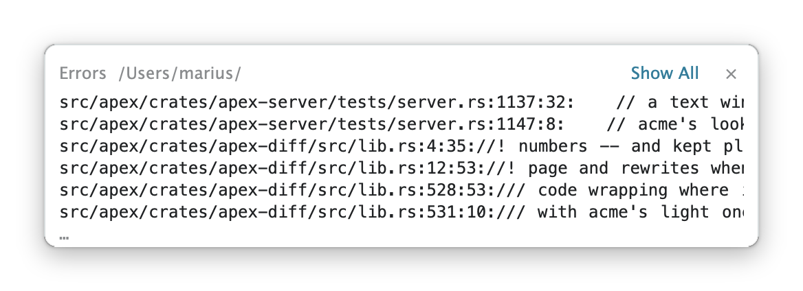 A toast headed Errors /Users/marius/, with Show All and a close button, listing file:line:col lines from a search.